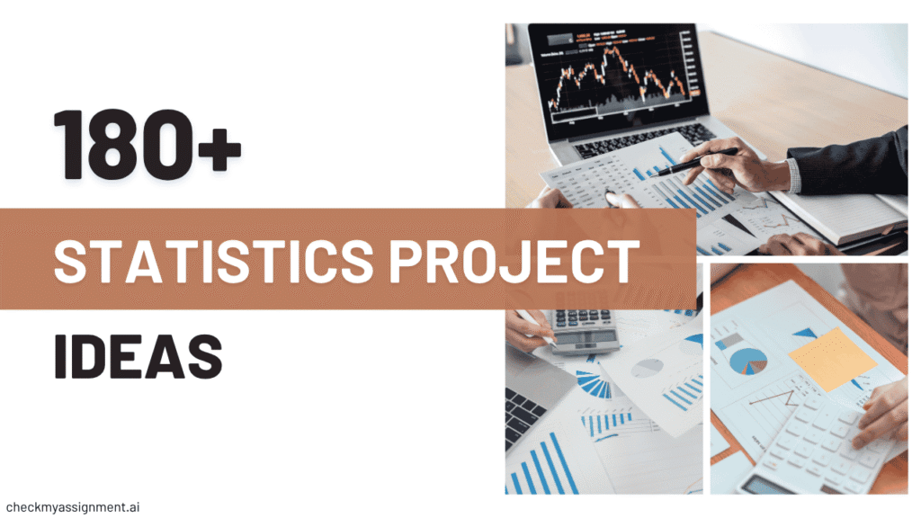 180+ Best and Fun Statistic Project Ideas